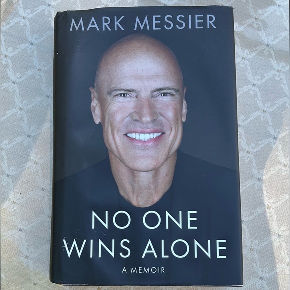 No One Wins Alone - By Mark Messier - Picture 1 of 4